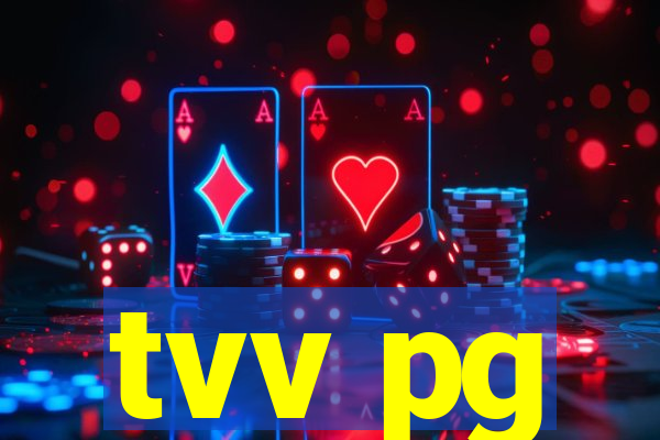 tvv pg